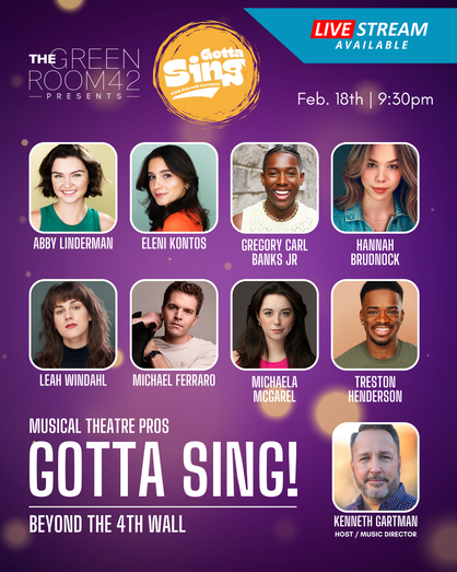 Gregory Carl Banks Jr, Hannah Brudnock, Michael Ferraro, Treston Henderson, Eleni Kontos, Abby Linderman, Michaela McGarel, Leah Windahland and Kenneth Gartman - Gotta Sing