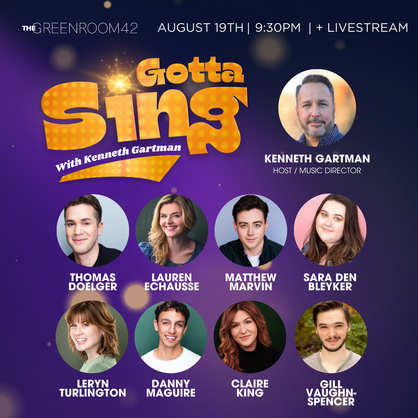 Sara Den Bleyker, Thomas Doelger, Lauren Echausse, Claire King, Danny Maguire, Matthew Marvin, Leryn Turlington, Gill Vaughn-Spencer and Kenneth Gartman - Gotta Sing