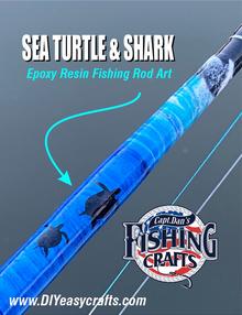DIY Sea Turtle and Shark Epoxy Resin Fishing rod art
