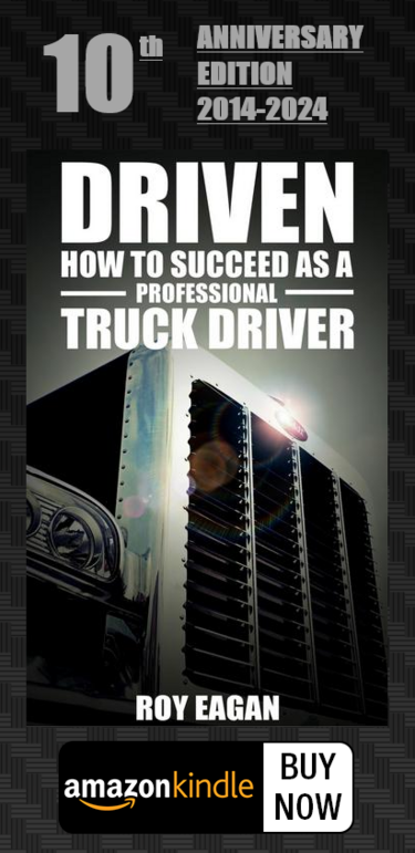 DRIVEN: HOW TO SUCCEED AS A PROFESSIONAL TRUCK DRIVER
