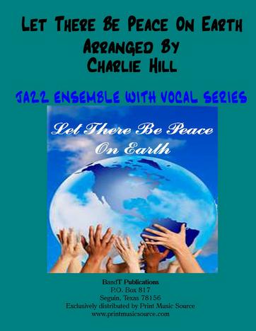 Let There Be Peace On Earth - Jazz Ensemble with Vocal