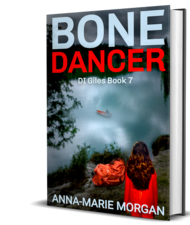 Bone Dance: Book 7 in the DI Giles Suspense Thriller Series of Murder Mysteries