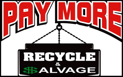 Pay More Recycle  Salvage, Inc