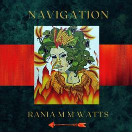 Navigation by Rania MM Watts