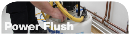 POWER FLUSH