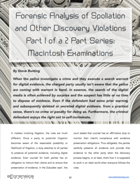 Spoliation Expert Steve Bunting Macintosh eDiscovery Forensic Analysis