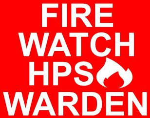 Fire Watch Building Fires Patrol Security Emergency Action