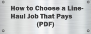 How to Choose a Line-Haul Job That Pays (PDF)