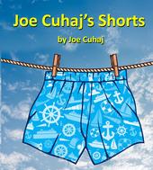 Joe's Shorts-A Collection of His Most Popular Short Stories