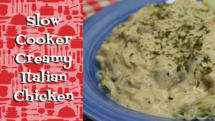 Slow Cooker Creamy Italian Chicken Recipe, Noreen's kitchen