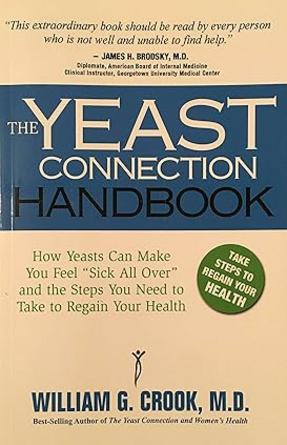 The Yeast Connection Handbook