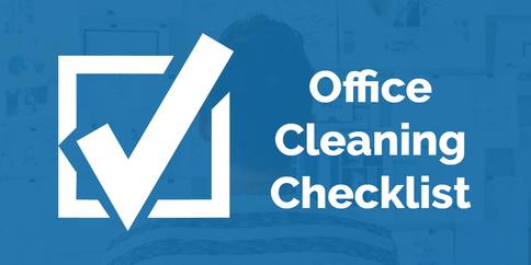 OFFICE CLEANING CHECKLIST