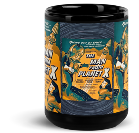 The Man From Planet X Black Glossy ​Coffee/Tea Mug by Spiz