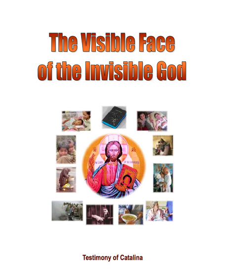 CATALINA RIVAS THE VISIBLE FACE OF THE INVISIBLE GOD