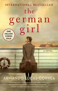 BESTSELLER, ONE MILLION COPIES SOLD, THE GERMAN GIRL, WWII, CUBAN REVOLUTION, MS SAINT LOUIS