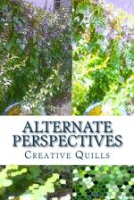 Alternate Perspectives