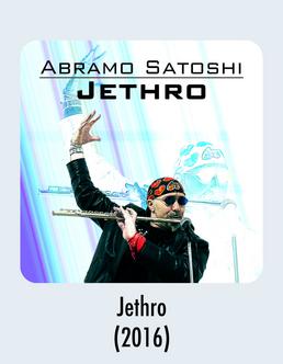 Music Download - Jethro - Abramo Satoshi - Youtube - Music Release - Rock - Flute