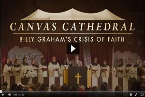 https://billygraham.org/video/the-canvas-cathedral/?source=BT164YTVS&bgrp=page-tv