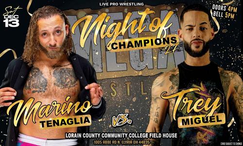 Marino Tenaglia vs Trey Miguel