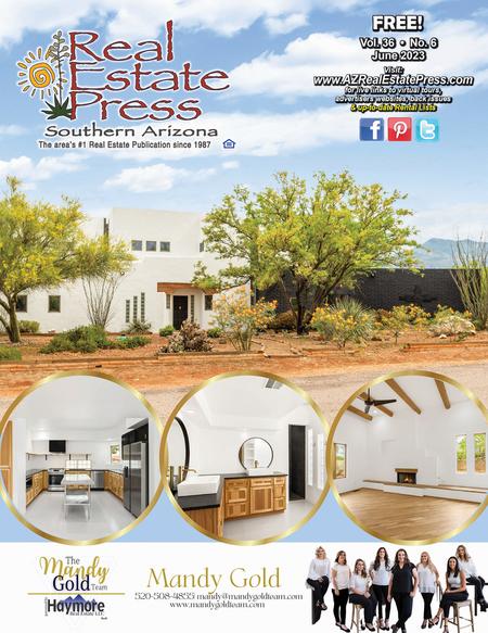 Real Estate Press, Southern Arizona, Vol 36, No 6 June 2023