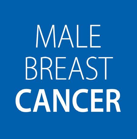 MALE BREAST CANCER – Causes and Risk Factors, Clinical Manifestations, Diagnostic Evaluations and Stages of Male Breast Cancer and Management