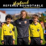 Virtual Referee Roundtables