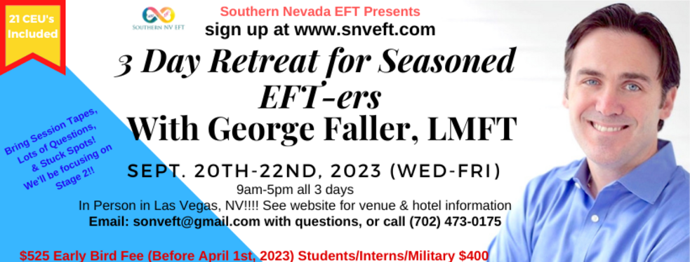3 Day Advanced EFT Intensive Refresher with George Faller with SNVEFT