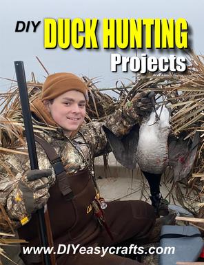 How to DIY Duck Hunting Projects