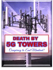 Death by 5G Towers