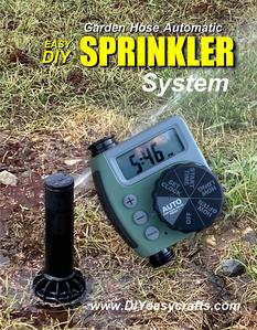 How to easily install a inexpensive automatic sprinkler system using your home garden hose spicket.