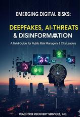 Emerging Digital Risks: Deepfakes, AI-Threats & Disinformation