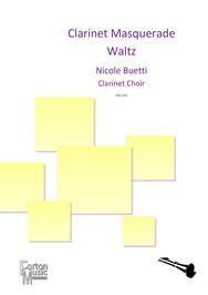 Clarinet Masquerade Waltz - For Clarinet Choir