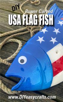 DIY power carved USA Flag Fish