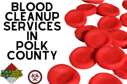 Blood Cleanup Services In Polk County