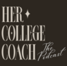 Her College Coach Podcast