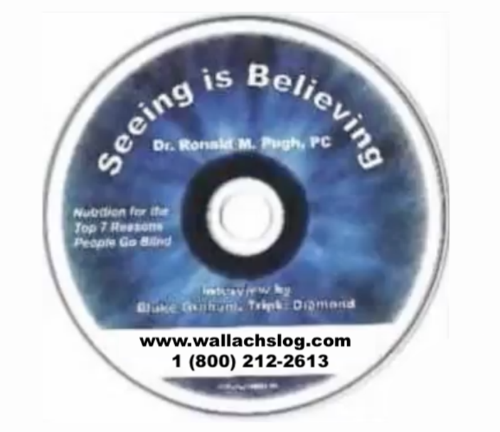 SEEING IS BELIEVING (Dr. Joel Wallach) Dr. Ronald M Pugh,PC