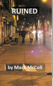 Ruined by Mack McColl