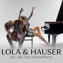 Lola and Hauser Champions