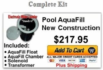 Pool AquaFill New Construction(Complete Kit)