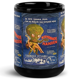 ​​​Krypande Handen (Creepy Hand) Black Glossy ​Coffee/Tea Mug by Spiz