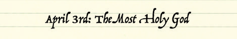 The Most Holy God