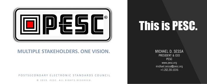 What is PESC? This is PESC - The Postsecondary Electronic Standards Council | Leading the establishment & adoption of trusted, open data standards across the education domain