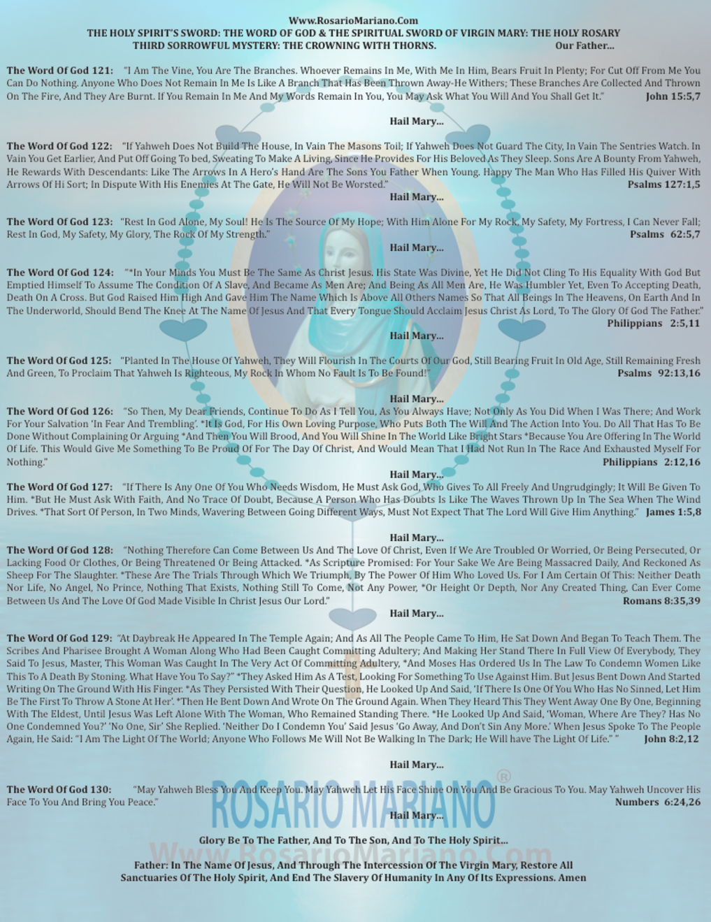 THE SWORD OF THE HOLY SPIRIT THE GOSPEL OF THE LORD, THE SPIRITUAL SWORD OF VIRGIN MARY: THE HOLY ROSARY; WELDED HERE BY THE HEARTS PRAY OF ROSARIO MARIANO THIRD SORROWFUL MYSTERY THE CROWNING WITH THORNS BIBLE