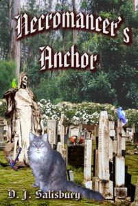 Necromancer's Anchor by DJ Salisbury
