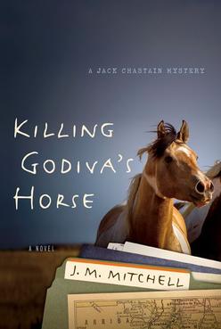 Cover for Killing Godiva's Horse, national park mystery, by J.M. Mitchell