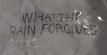 What The Rain Forgives - logo - clicking on this will take you to ticketing