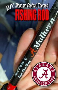 Alabama Football themed fishing rod