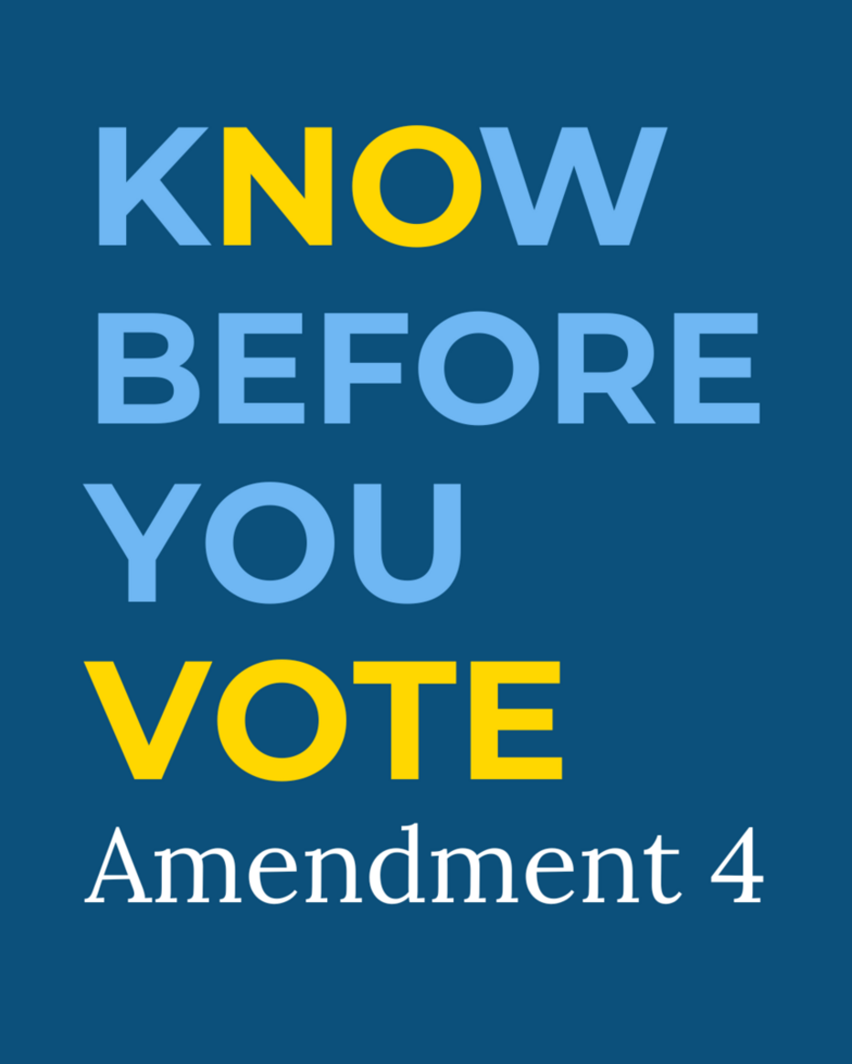 KNOW BEFORE YOU VOTE AMENDMENT 4 (page1)