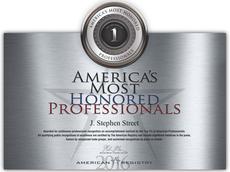 J Stephen Street America's Most Honored Professionals