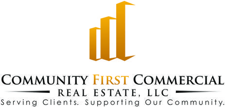Community First Commercial Real Estate LLC Serving Clients Supporting our community